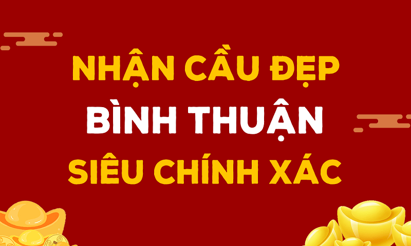 XSBTH – Dự đoán xổ số Bình Thuận