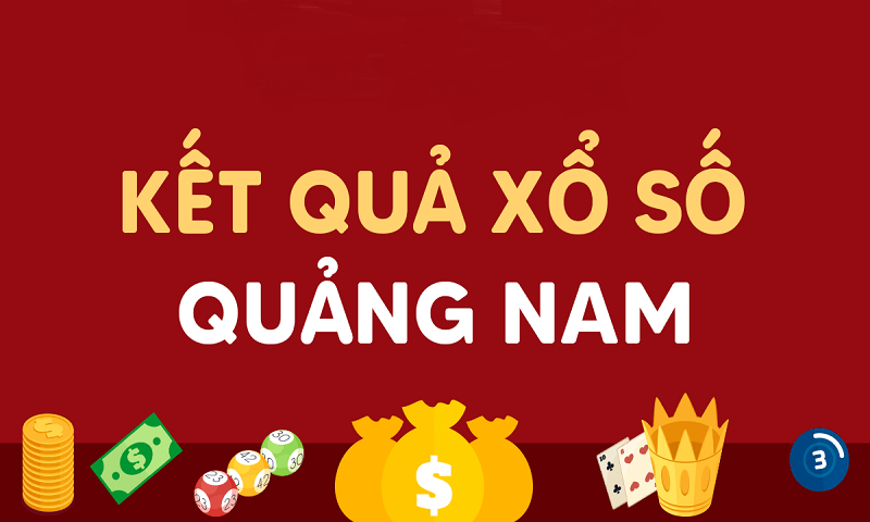 XSQNAM – Dự đoán xổ số Quảng Nam